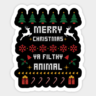 Merry Christmas Ya Filthy Animal Geek Ugly Christmas Sweater Sticker